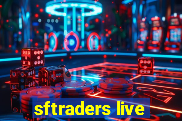 sftraders live